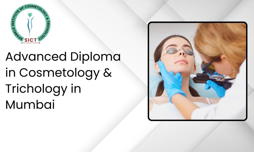 Advanced Diploma in Cosmetology & Trichology in Mumbai